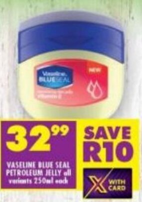 Shoprite Vaseline Blue Seal Petroleum Jelly offer