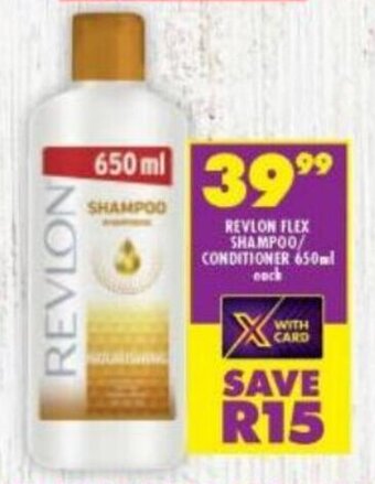 Shoprite Revlon Flex Shampoo/Conditioner 650ml each offer