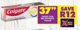 Shoprite Colgate Total Pro Toothpaste 75ml each offer