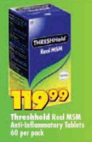 Shoprite Threshhold Real MSM Anti-Inflammatory Tablets 60 per pack offer