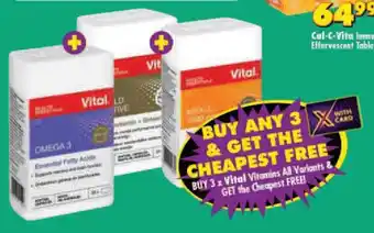 Shoprite Buy 3 x Vital Vitamins All Variants & get the Cheapest Free! offer