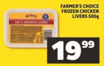 Shoprite Farmer's Choice Frozen Chicken Livers 500g offer