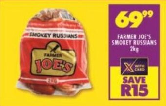 Shoprite Farmer Joe's Smokey Russians 2kg offer