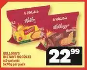 Usave Kellogg's instant noodles all variant-5 x 70g per pack offer