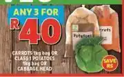 Usave Carrots 1kg bag or class 1 potatoes 1kg bag or cabbage head-for any 3 offer