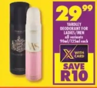 Shoprite Yardley Deodorant for Ladies/Men 125ml offer