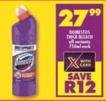 Shoprite Domestos Thick Bleach 750ml each offer