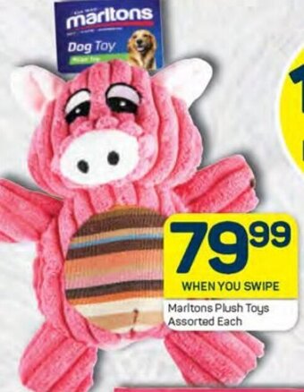 Pick n Pay Marltons Plush Toys Assorted each offer
