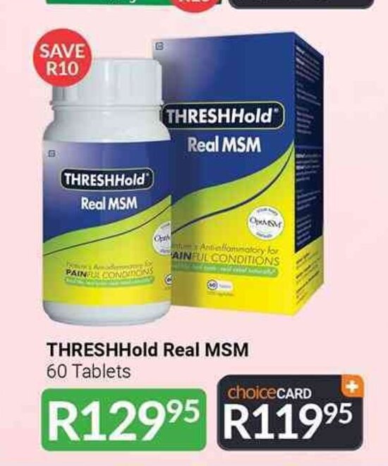 Threshhold Real MSM 60 Tablets offer at The Local Choice Pharmacy