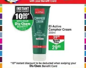 Dis-Chem Ef-Active Camphor Cream 250ml offer