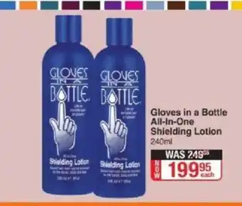 Gloves in a Bottle All-in-One Shielding Lotion 240ml