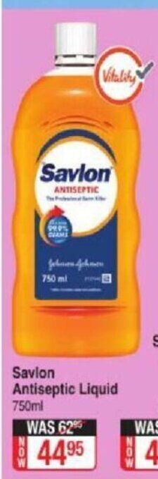 Dis-Chem Savlon Antiseptic Liquid 750ml offer