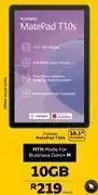 MTN Huawei mate pad t10s 10.1" screen-on mtn made for business data+ m 10gb offer