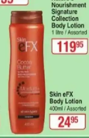 Dis-Chem Skin eFX Body Lotion 400ml / Assorted offer