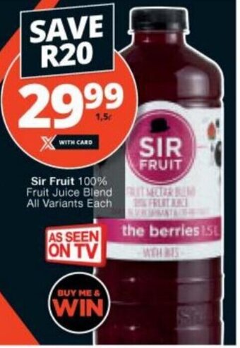 Checkers Sir Fruit 100% Fruit Juice Blend all variants each offer