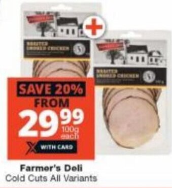 Checkers Farmer's Deli Cold Cuts all variants offer