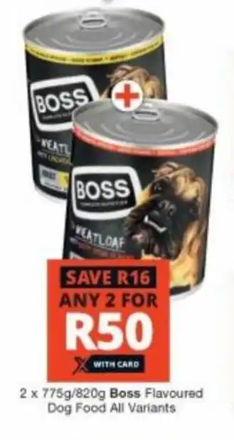 Checkers Boss Flavoured Dog Food 2x775g/820g offer