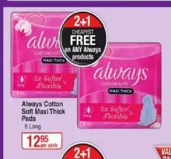 Dis-Chem Always Cotton Soft Maxi Thick Pads 8 Long offer