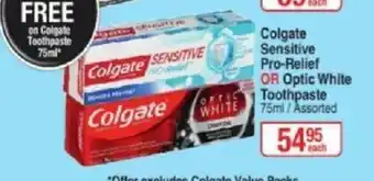 Dis-Chem Colgate Sensitive Pro-Relief or Optic White Toothpaste 75ml offer