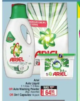 Dis-Chem Ariel Auto Liquid 1.1 Litres / 1.5 Litres or Auto Washing Powder 2kg/Assorted or 3in1 Capsules 14-pack offer