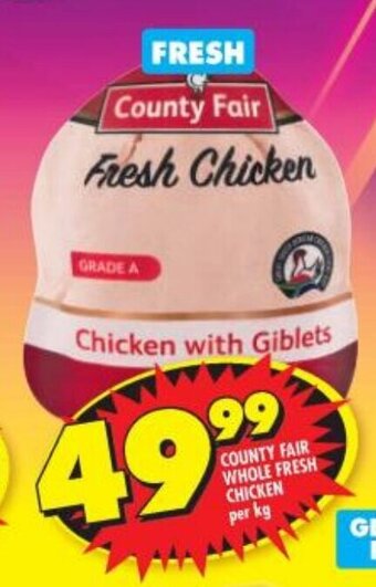 Shoprite County Fair Whole Fresh Chicken per kg offer