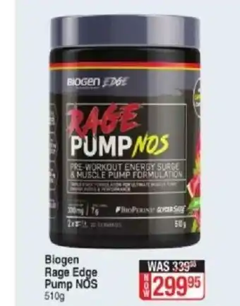 Dis-Chem Biogen Rage Edge Pump NOS 510g offer