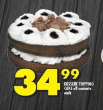 Shoprite Dessert Topping Cake offer