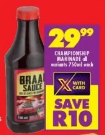 Shoprite Championship Marinade 750ml offer