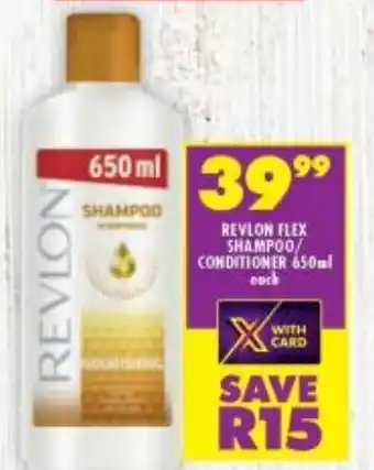Shoprite Revlon Flex Shampoo/Conditioner 650ml each offer