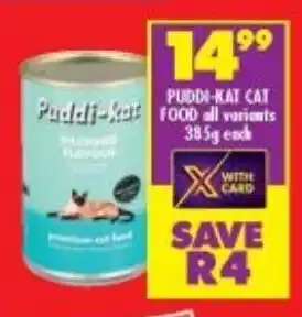 Shoprite Puddi-Kat Cat Food 385g offer