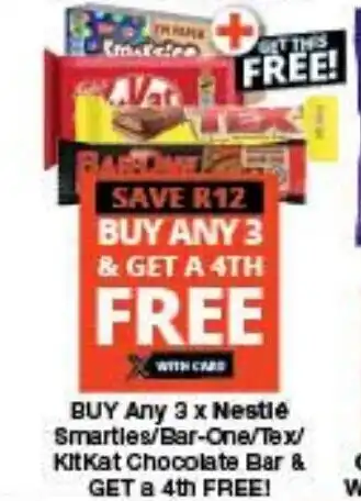 Checkers Buy Any 3 x Nestle Smarties/Bar-One/Tex/KitKat Chocolate Bar offer