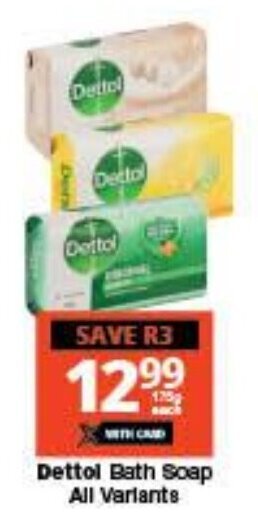 Dettol Bath Soap all variants