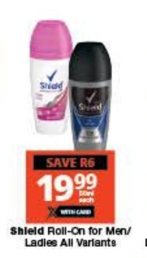 Checkers Shield Roll-On for Men/Ladies all variants offer