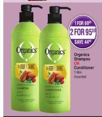 Dis-Chem Organics Shampoo or Conditioner 1 Litre offer