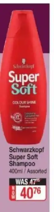 Dis-Chem Schwarzkopf Super Soft Shampoo 400ml offer