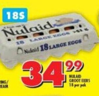Shoprite Nulaid Groot Eiers 18 per pak offer
