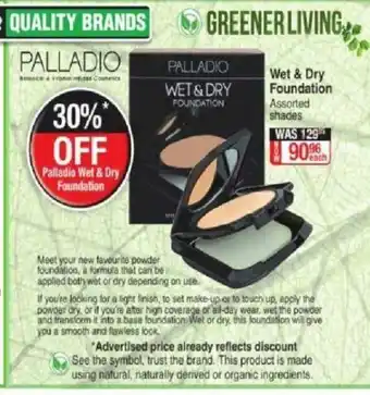 Dis-Chem Palladio Wet & Dry Foundation Assorted Shades offer