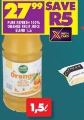 Pure Refresh 100% Orange Fruit Juice Blend 1.5L offer at Shoprite