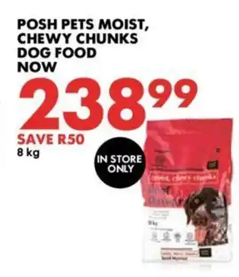 Woolworths Posh Pets Moist, Chewy Chunks Dog Food offer