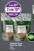 Dis-Chem Lifestyle food steel cut oats-500g offer