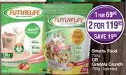 Dis-Chem Futurelife smart+ food 750g or granola crunch 700g-for 1 offer