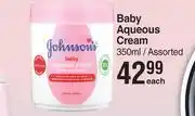 Dis-Chem Johnson's baby aqueous cream assorted-350ml each offer
