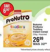 Dis-Chem Bokomo pronutro toddlers instant cereal assorted-250g offer
