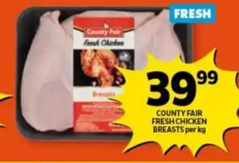 Shoprite Country Fair Fresh Chicken Breast per kg offer