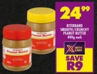 Shoprite Ritebrand Smooth/Crunchy Peanut Butter 400g each offer