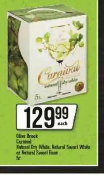 Spar Tops Olive Brook Carnival Natural Dry White, Natural Sweet White or Natural Sweet Rose 5L offer