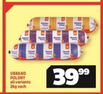 Usave Ubrand Polony All Variants 2kg each offer