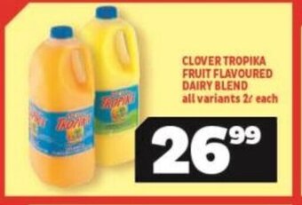 Usave Clover Tropika Fruit Flavoured Dairy Blend All Variants 2L each offer
