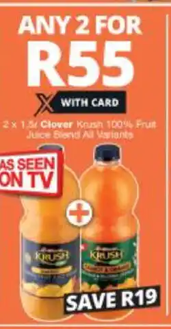 Checkers Hyper Clover Krush 100% Fruit Juice Blend All Variants 2x1.5L offer