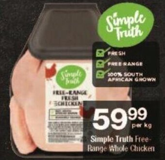 Checkers Simple Truth Free Range Whole Chicken offer